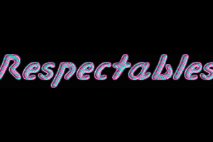 Respectables by Tyrem