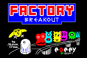 Factory Breakout by SJC