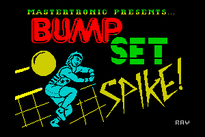 Bump, Set, Spike! by Ray Owen