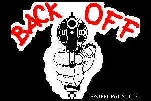 Back Off by Steel Rat