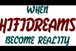 When Hifidreams Become Reality (Logo) by mOdmate