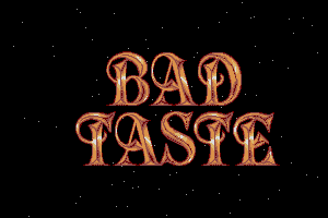 Bad Taste – Logo by Raw