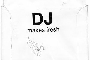DJ Makes Fresh