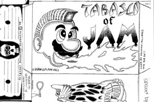 Tabasco Of Jam by Hangman